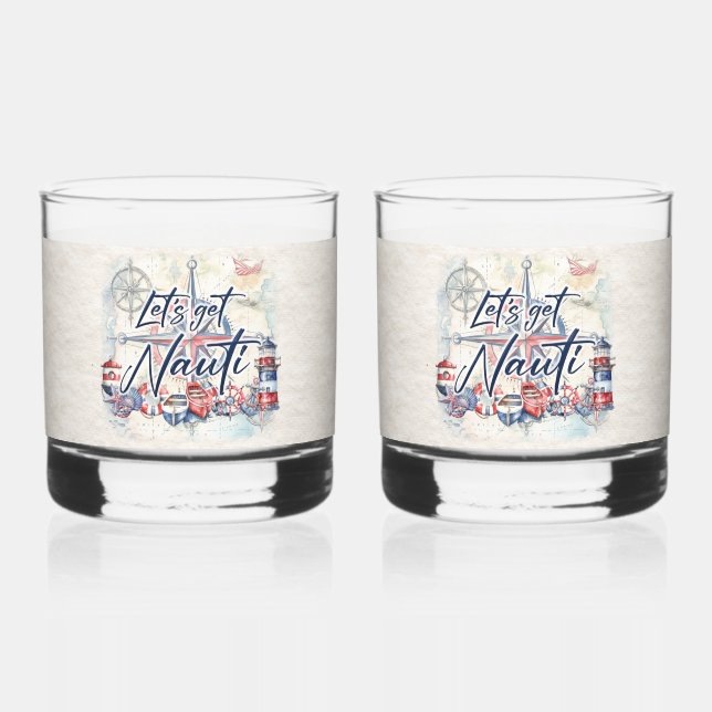 Let's Get Nauti Nautical Coastal Party Whiskey Glass (Front)