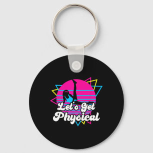 Let's Get Physical Fitness Workout 80s Gift Key Ring