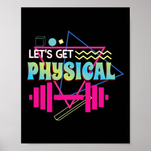 Lets Get Physical Totally Rad 90s Style Workout Gy Poster