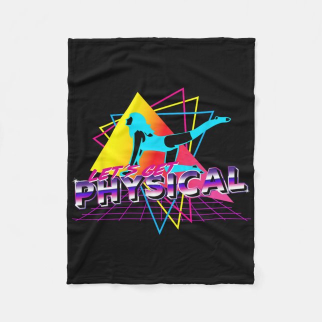 Let's Get Physical Workout Gym Totally Retro 80's  Fleece Blanket (Front)