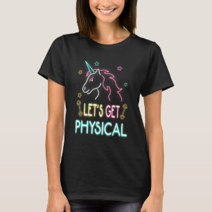 Let's Get Physical Workout Unicorn 80s Retro T-Shirt
