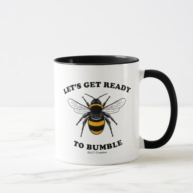 Let's Get Ready To Bumble Mug (Right)