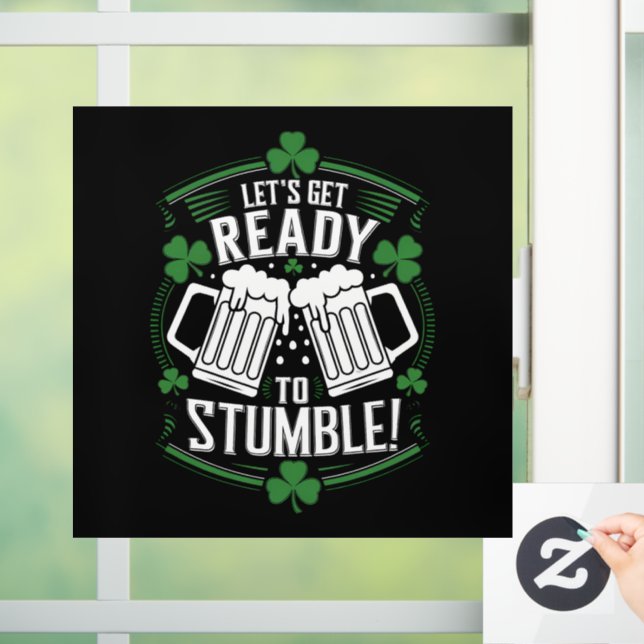Lets Get Ready To Stumble Funny St Patrick's Day (Home)