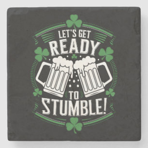 Lets Get Ready To Stumble Funny St Patrick's Day Stone Coaster