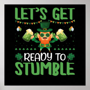 Let's Get Ready To Stumble Poster