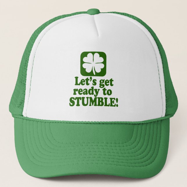 Lets Get Ready To Stumble Trucker Hat (Front)