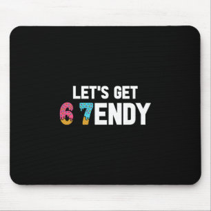 Let's Get Sendy 67 Ice Cream 7endy 6 7endy 67 Meme Mouse Pad