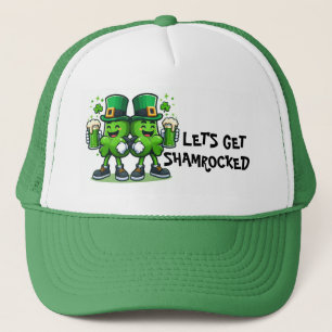 Lets Get Shamrocked  Trucker Hat