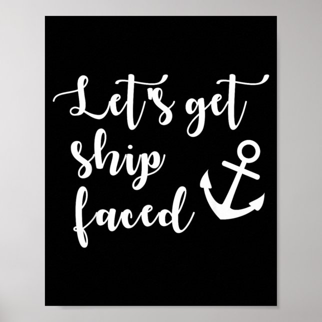 Lets get ship faced funny sea marine boa poster (Front)