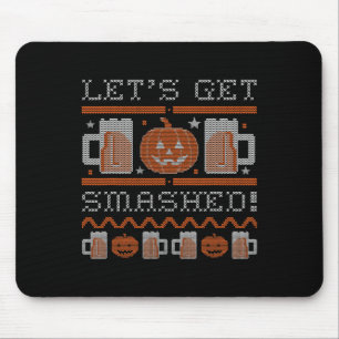 Lets Get Smashed Halloween Costume Mouse Pad
