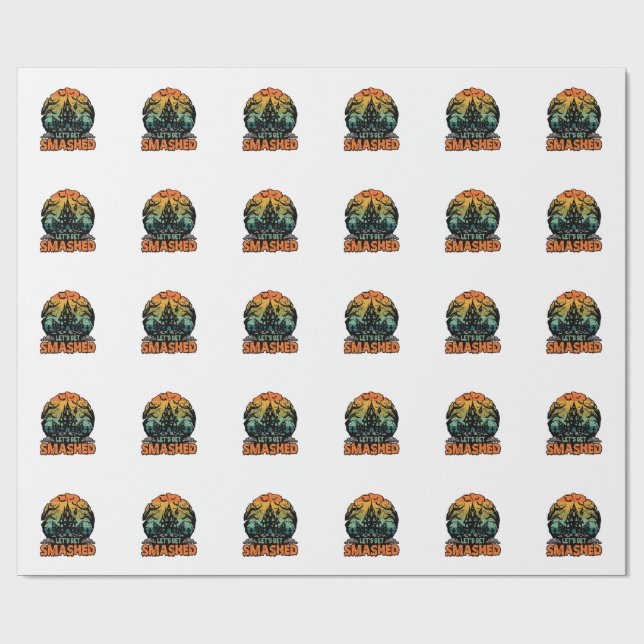 Lets Get Smashed Halloween Haunted House Sunset Ba Wrapping Paper (Flat)