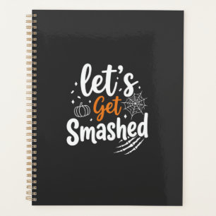 Let's Get Smashed Halloween Party Design Planner