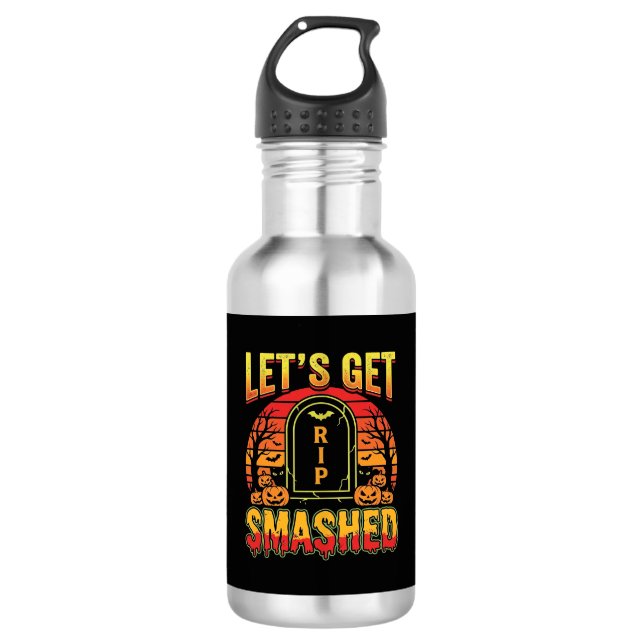 Lets Get Smashed Halloween Pumpkin Graveyard 532 Ml Water Bottle (Front)