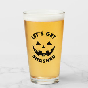 Let's Get Smashed - Halloween Quote Glass