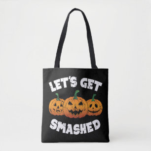 Lets Get Smashed Pumpkins Jack O Lantern Halloween Tote Bag