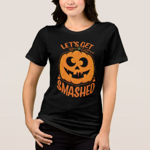 Let's Get Smashed Tipsy Halloween Jack-O’-Lantern Tri-Blend Shirt
