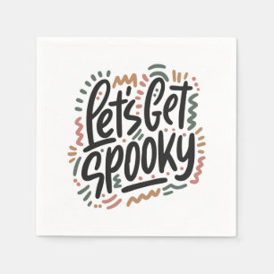 Lets get spooky napkin