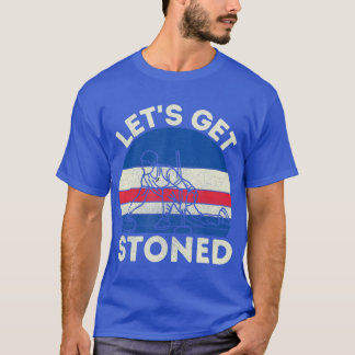 Lets get stoned curling T-Shirt