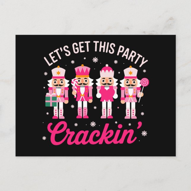 Let's Get This Party Crackin Christmas Nutcracker Holiday Postcard (Front)