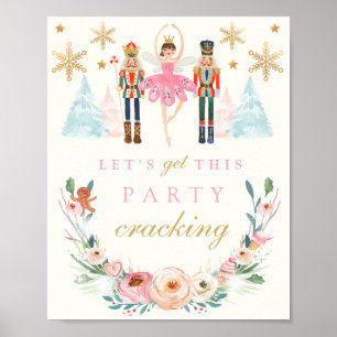 Let's Get This Party Cracking Nutcracker Birthday Poster