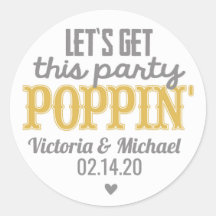Let's Get This Party Poppin Stickers