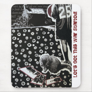 Let's Get This War Started Mousepad