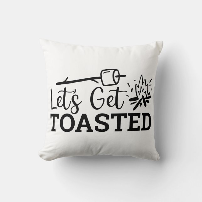 Let's Get Toasted Campfire Funny Camping Cushion (Front)