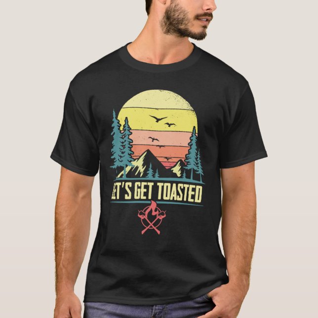 Let's Get Toasted Campfire Marshmallows Funny Camp T-Shirt (Front)