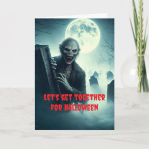 Let's get together for Halloween. Card