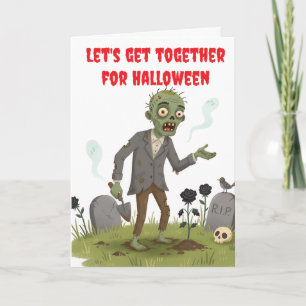 Let's get together for Halloween. Card