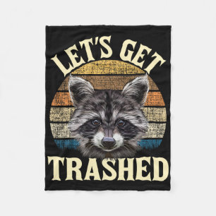 Let's Get Trashed - Funny Retro Racoon Lover Camp Fleece Blanket