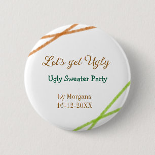 Let's get ugly Christmas ugly sweater Partyorange 6 Cm Round Badge