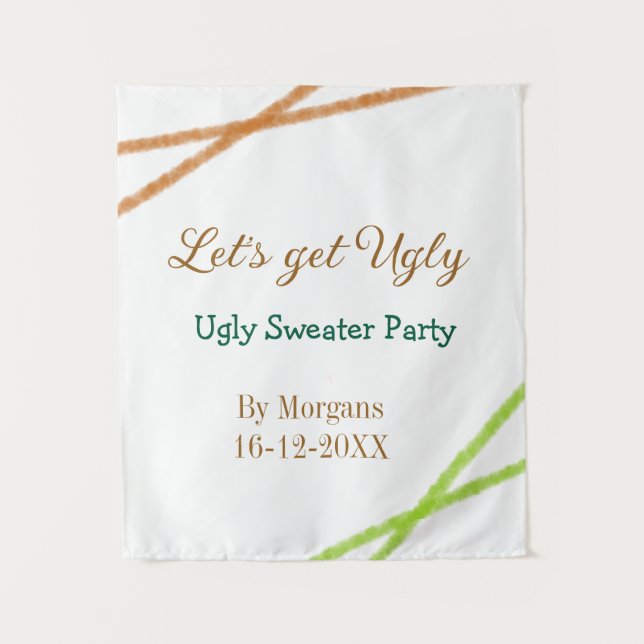 Let's get ugly Christmas ugly sweater Partyorange  Tapestry (Front)