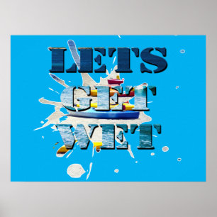Lets Get Wet On Beach, Poster