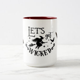 Let's get Wicked  Two-Tone Coffee Mug