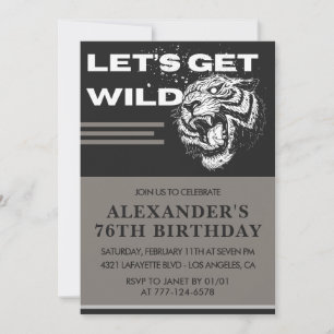 Let's Get Wild Men 76th birthday invitations 