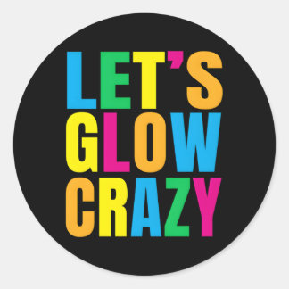 Let'S Glow Crazy Glow Py Classic Round Sticker