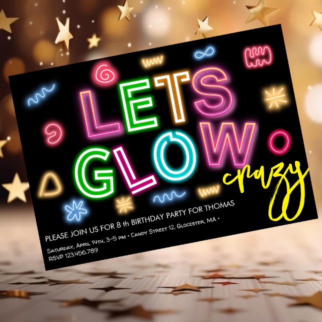 Let's glow crazy neon birthday laser party invitation (Creator Uploaded)
