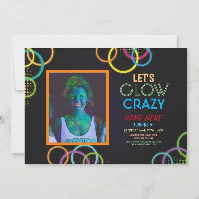 Let's Glow Crazy Photo Birthday Photo Neon Glowing Invitation (Front)