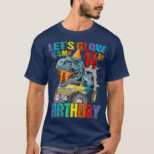 Let's Glow Party It's My 14th Birthday Monster Tru T-Shirt