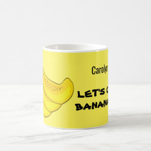 Let's go bananas! Banana bunch.  Your name.   Coffee Mug