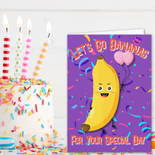 Let's Go Bananas Birthday Card