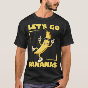Let's Go Bananas Cool Thug Banana with Sunglasses T-Shirt