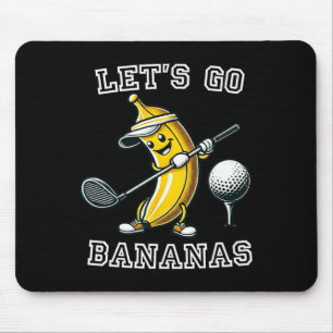 Let's Go Bananas Golf With Funny Banana Golfer Gra Mouse Pad