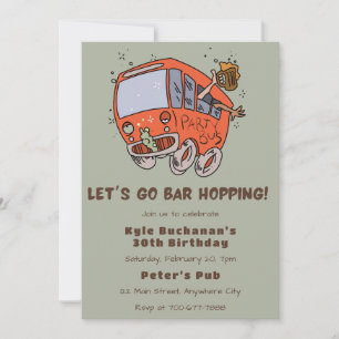 Let's Go Bar Hopping Birthday Party Invitation