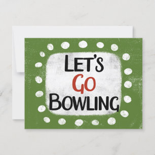 Let's Go Bowling Greeting Card