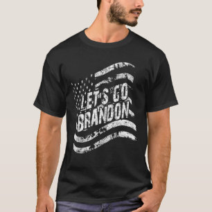 Lets Go Brandon 009 T-Shirt