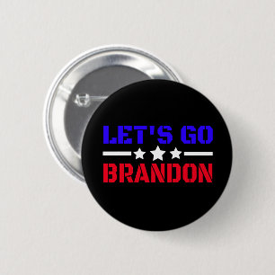Let's Go Brandon    6 Cm Round Badge