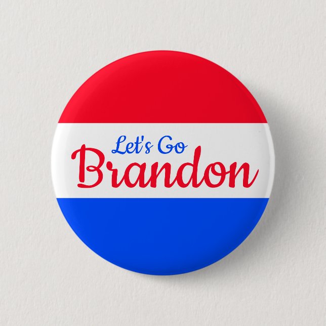 Let's Go Brandon 6 Cm Round Badge (Front)