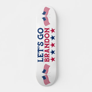 Let's Go Brandon American Flag Red White Blue USA Skateboard